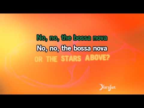 Karaoke, Blame It On The Bossa Nova - Eydie Gormé