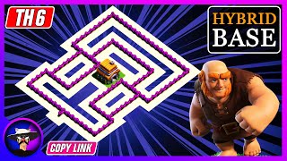 Ultimate Best Th6 Hybridtrophydefense Base 2021 Town Hall 6 Hybrid Base Design - Clash Of Clans