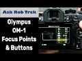 OM System OM-1: Assigning Focus Points to Buttons, Video Picture Modes, & Turning off the Mic ep.415