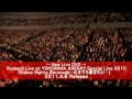 「flumpool Live at Yokohama ARENA!!」ダイジェスト映像（90sec）
