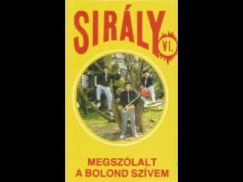 Sirály Együttes - Megszólalt A Bolond Szívem . .Flac  , album A :Oldal