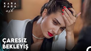 Ben Bu Acıyı Hak Edecek Ne Yapmış Olabilirim? - Kara Para Aşk 13. Bölüm