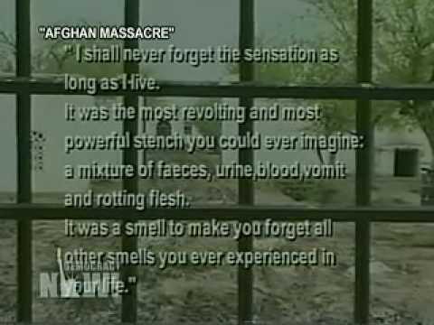 vows for massacre album cover. Clip from movie Afghanistan Massacre - Convoy of Death. Shown on Democracy Now 7-13-09. Rough cuts to fit on YouTube. Shows horror and US involvement in the