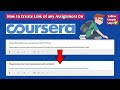 How to create Coursera Assignment Link in any Coursera Course
