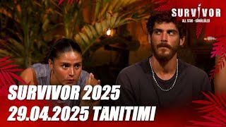Survivor 2025 29.04.2025 Tanıtımı