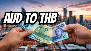 Australian Dollar To Thai Baht Foreign Currency Exchange Rates Today 22 January 2025