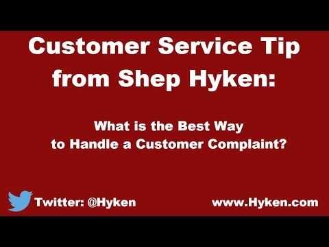 Customer Service Expert Tip: Best Way to Handle a Customer Complaint