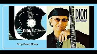 Watch Dion Drop Down Mama video