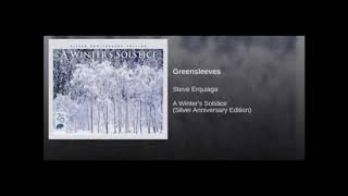 Steve Erquiaga Greensleeves Steve Erquiaga Greensleeves