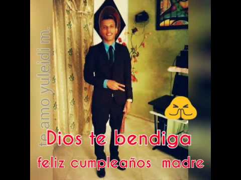 Feliz cumpleaƱos madre (Erika Cuellar hacor) miusk ft