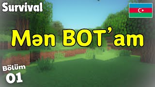 MƏN BİR NOOB'AM 😢 Minecraft Survival Oynadım | Həyatda Qalmaq Bölüm 1 Minecraft 