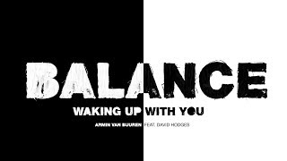 Watch Armin Van Buuren Waking Up With You video