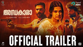 Andhakaara - Official Trailer Divya Pillai Chandhunadh Vinod Sagar Vasudev S