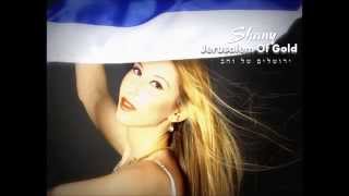 Shanee Zamir - Jerusalem Of Gold