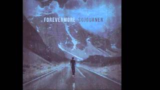 Watch Forevermore Charade Of Wolves video