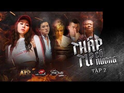 THẬP TỨ CÔ NƯƠNG - TẬP 2 | PHIM GIANG HỒ 2019 - NAM THƯ, LÊ GIANG, QUÁCH NGỌC TUYÊN, HỨA MINH ĐẠT