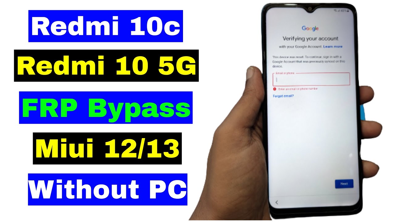 Redmi 10C/Redmi 10 5G FRP Bypass/Unlock Google Account Redmi 10C/Redmi 10 5G FRP Bypass/Unlock Google Account