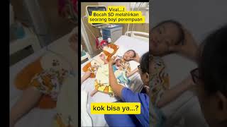 Viral...masih Sd Udah Melahirkan.