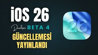Ios 26 Beta 4 Güncellemesi̇ Yayinlandi