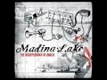 Madina Lake- Escape From Here