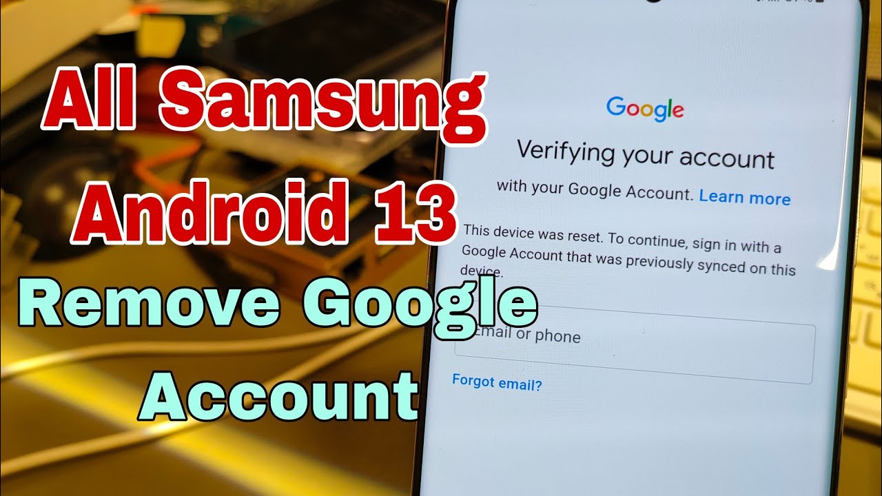 Android 13!!! Samsung S23, S22, S21, Note20… Remove Android 13!!! Samsung S23, S22, S21, Note20… Remove