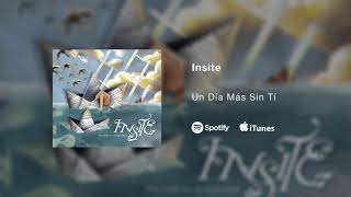 Watch Insite Un Dia Mas Sin Ti video