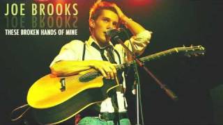 Watch Joe Brooks These Broken Hands Of Mine video