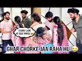 Ghar Me Nahi Rhena Hai Meko😭 | Prank On Huda | Fokats | Abresh & Zeeshan