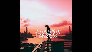 Watch Hendersin Dangerous video