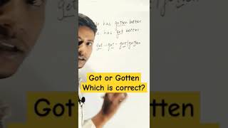 Got य Gotten Ll Which Is Correct?