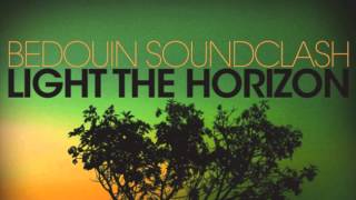 Watch Bedouin Soundclash No One Moves No One Gets Hurt video