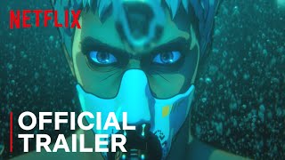 Altered Carbon: Resleeved |  Trailer | Netflix