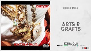 Watch Chief Keef Arts  Crafts video