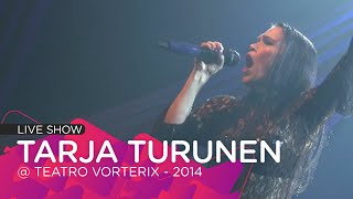 Watch Tarja Turunen Never Enough Live video