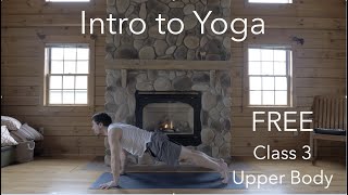 FREE! Intro to Yoga: Class 3