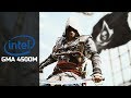 Assassin's Creed IV: Black Flag Gameplay (Intel GMA 4500M | Intel Core 2 Duo E8400 | 4GB RAM)
