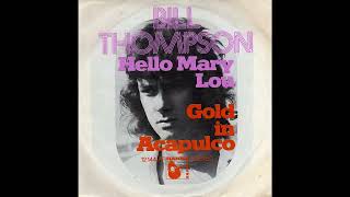 Bill Thompson - Gold In Acapulco