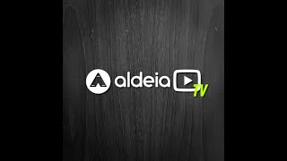 Aldeia em casa LIVE TO DE VOLTA