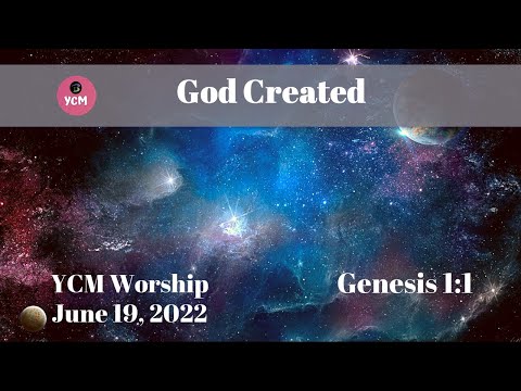Bethel YCM Worship 06.19.2022