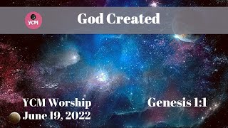 Bethel YCM Worship 06.19.2022