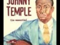 Johnnie Temple - Fix It Up and Go