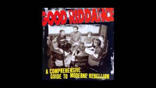 Watch Good Riddance Trophy video