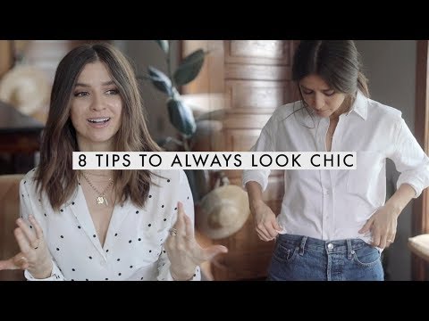 8 Tips To Use To Always Look Chic and Put Together - YouTube