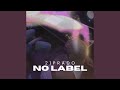NO LABEL (Radio Edit)