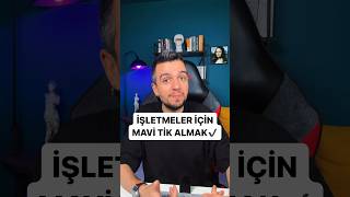 İşletmeler Için Instagramda Mavi Tik Almak