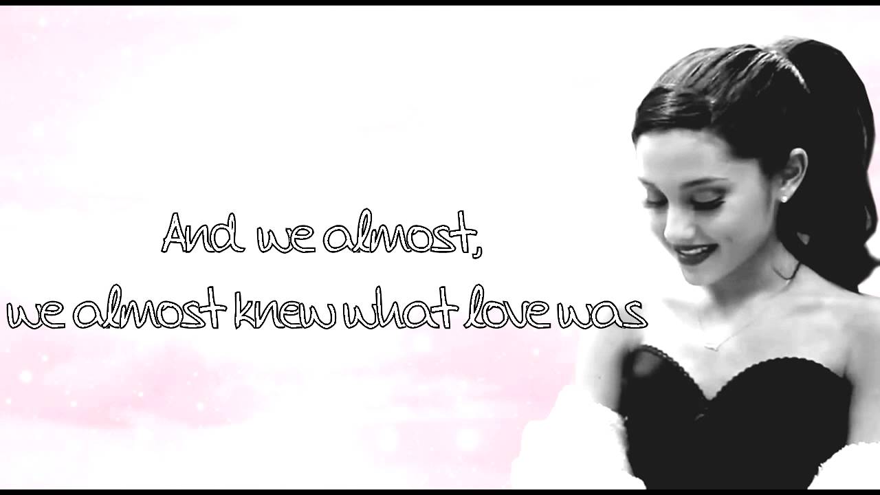 Ariana Grande - Almost is never enough (feat. Nathan Sykes) Lyrics HD