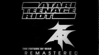 Watch Atari Teenage Riot Not Your Business video