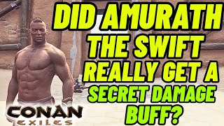 Amurath The Swift Got Buffed? - Conan Exiles