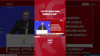 Tayyip Deden Sana Kurban Olsun