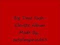 Big Time Rush-Elevate Album